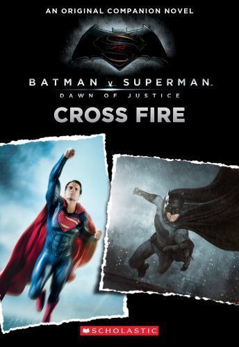 Cross Fire: An Original Companion Novel; Batman- 9780545916301, paperback, Kogge - Picture 1 of 1