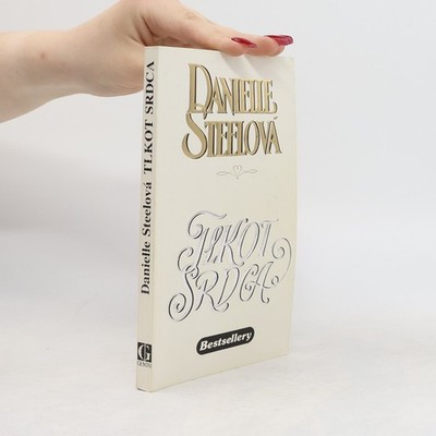 Tlkot srdca  |  Danielle Steel