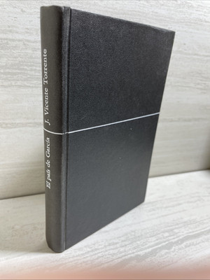 El Pais de Garcia Jose Vicente Torrente Volumen 364 1972