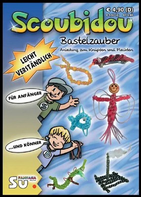 Scoubidou Bastelzauber | Broschüre | Deutsch | Fantasia Verlag