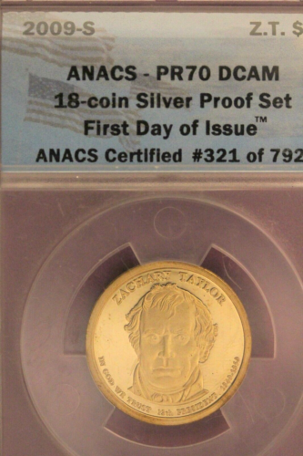 2009 S- ANACS PR70 DCAM ZACHARY TAYLOR PRESIDENTIAL DOLLAR #B45327
