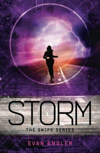 Storm (Swipe Series) - Angler, Evan