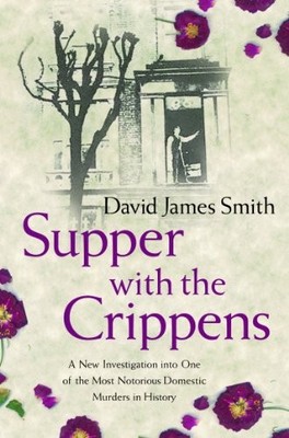 Supper with the Crippens by Smith, David James 0752877720 FREE Shipping