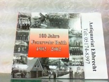 100 Jahre Feuerwehr Reith 1902-2002. Thiele, Wilhelm und Christian u.a. Bredehöf