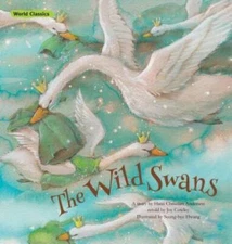 The Wild Swans (World Classics) - Paperback By Andersen, Hans Christian - GOOD