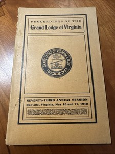 FREE SHIP! Proceedings Of The Grand Lodge Of Virginia 1910 Masonic Communication