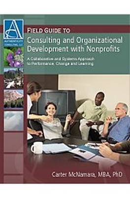 Field Guide to Consulting and Organizational Develop...