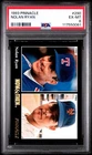 Nolan Ryan 1993 Score Pinnacle Now & Then #290 PSA Ex Mt 6 Texas/New York