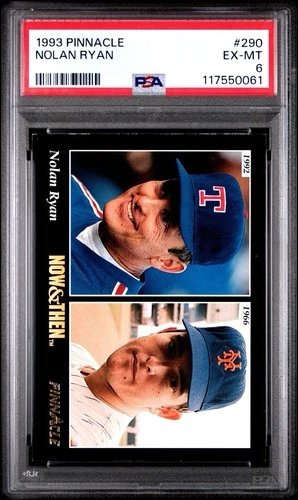 Nolan Ryan 1993 Score Pinnacle Now & Then #290 PSA Ex Mt 6 Texas/New York