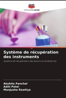 Akshita Panchal (U. A.) | SystèMe De RéCupéRation Des Instruments | Taschenbuch
