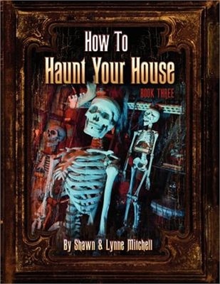 How to Haunt Your House, Book Three (Paperback or Softback)