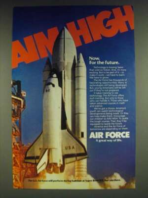 1985 U.S. Air Force Ad - Aim High Now. For the future.