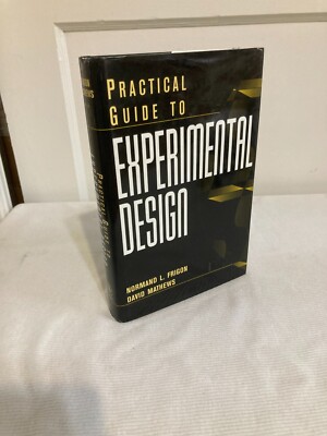 Practical Guide to Experimental Design Normand L., Mathews, David