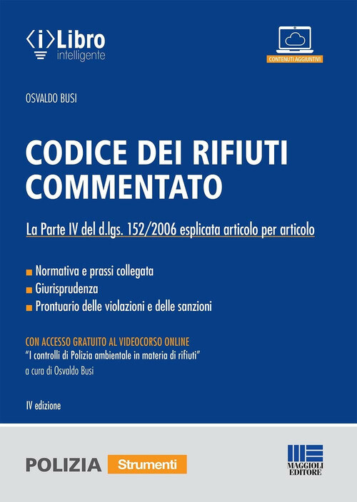 CODICE DEI RIFIUTI COMMENTATO BUSI OSVALDO