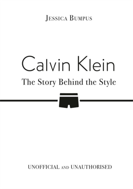 Calvin Klein: The Story Behind the Style - Image 6