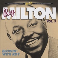 Roy Milton - Blowing With Roy - Rhythm & Blues