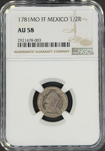 1781-Mo FF Spanish Colonial 1/2 Real Mexico NGC AU-58 *U.S. Legal Tender*