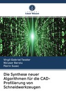 Virgil Gabriel Teodor (U. A.) | Die Synthese Neuer Algorithmen FüR Die...