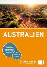 Stefan Loose Reiseführer Australien mit Reiseatlas