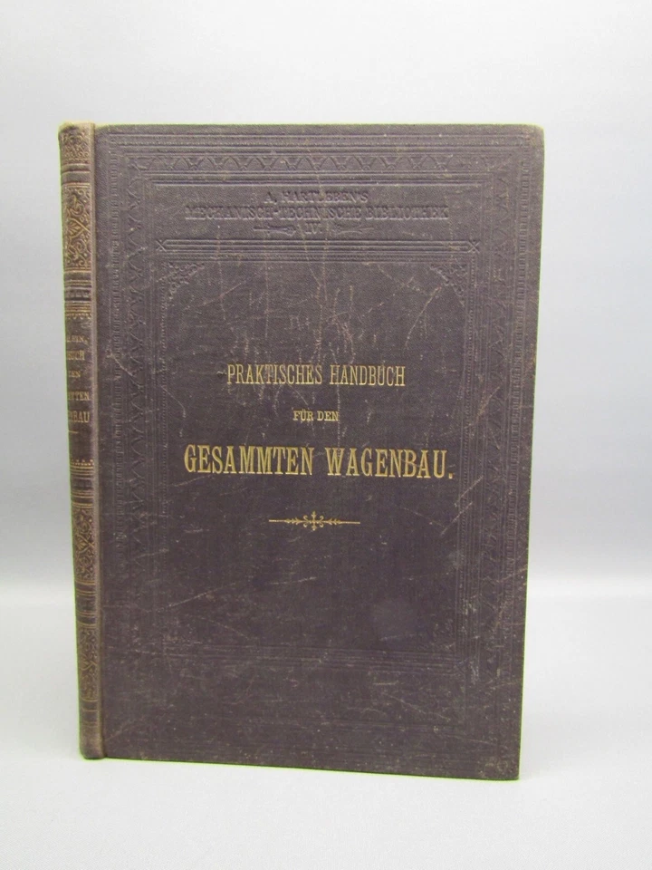 Merklein, Franz Praktisches Handbuch für den gesammten Wagenbau [...] 1896 - Bild 2 von 4