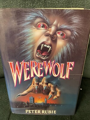 Peter Rubie - Werewolf - 1991 - 1st Edition HC/DJ - Horror - Great Cover!