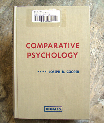 Comparative Psychology ~1972 HC~ Cooper Human Animal Behavior Science Genetics