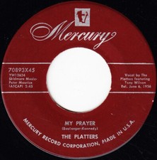 The Platters - My Prayer / Heaven On Earth - Mercury - 70893X45 - 7", Single 952