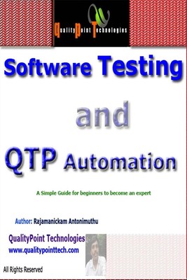 Software Testing and QTP Automation by Rajamanickam Antonimuthu (English) Paperb