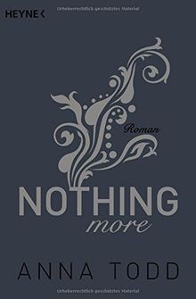 Nothing more: Roman (After, Band 6) von Todd, Anna | Buch | Zustand gut
