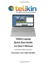 Telikin Laptop Quick Start Guide and User's Manual: Adreamer Telikin Laptop