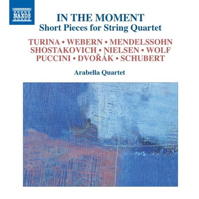 Arabella Quartet In the Moment - Short Pieces for String Quartet (CD) Album