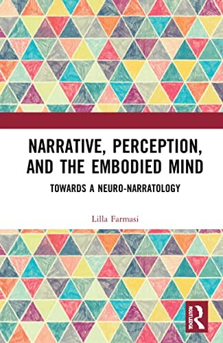 Narrative, Perception, and the Embodied Mind: T, Lilla-Farmasi Hardcover.. - Image 2