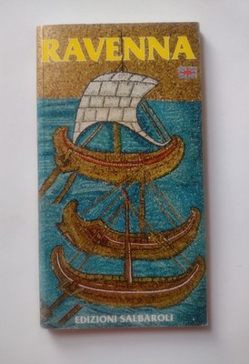 Ravenna and its History Edizioni Salbaroli Vintage Illustrated 