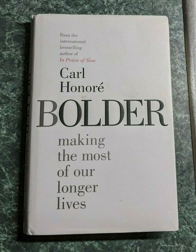 Mutiger das Beste aus unserem längeren Leben machen, Carl Honore; Simon & Schuster London - Bild 3 von 3