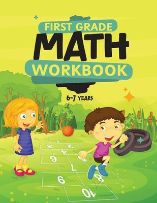 First Grade Math Workbook For Kids 6-7 Math Made Easy Publication Taschenbuch