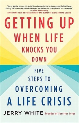 Getting Up When Life Knocks You Down (Paperback or Softback)