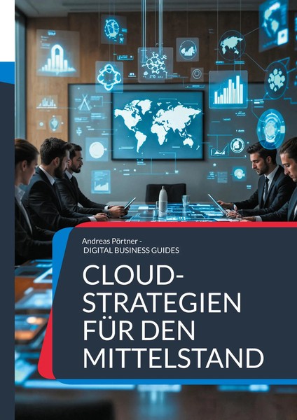 Cloud-Strategien FüR Den Mittelstand Andreas PöRtner Taschenbuch 52 S. Deutsch-image