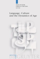 Urszula Okulska (U. A.) | Language, Culture And The Dynamics Of Age | Buch | X