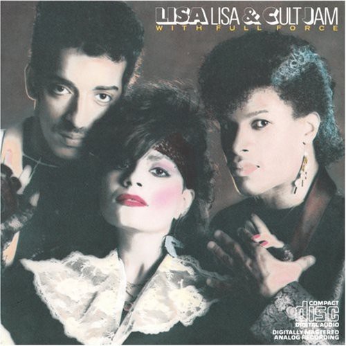 Lisa Lisa & Cult Jam with Full Force by Lisa Lisa & Cult Jam (CD