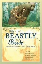 The Beastly Bride: Tales of the Animal People - Hardcover By Ellen Datlow - GOOD