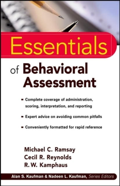 Essentials of Behavioral Assessment Ramsay Paperback John Wiley & Sons