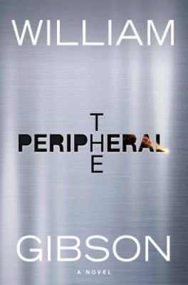 The Peripheral - Hardcover By Gibson, William - ACCEPTABLE