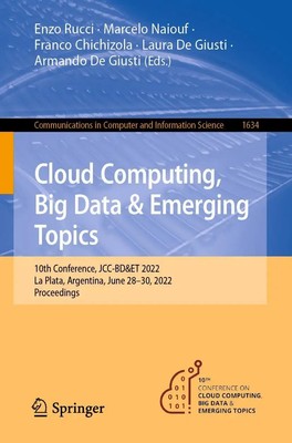 Enzo Rucci (u. a.) | Cloud Computing, Big Data & Emerging Topics | Taschenbuch