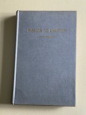 Mission to Khartum, by John Marlow, 1969, 1st Edition