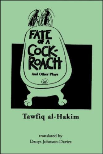 Tawfiq al-Hakim Fate of a Cockroach and Other Plays (Paperback) - Picture 1 of 1