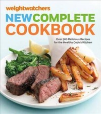 Weight Watchers New Complete Cookbook, Fifth Edition: Over 500 Delic - VERY GOOD