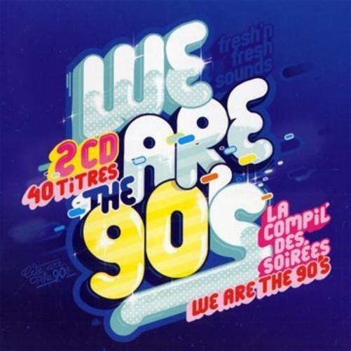 Various We Are the 90's (CD)