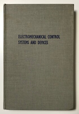 Electromechanical Control Systems and Devices - Eugene B Canfield - Hardcover