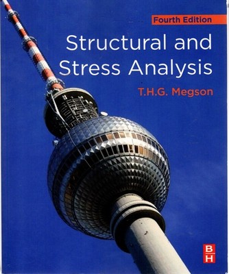 Structural and Stress Analysis - T H G Megson - Acceptable - Paperback