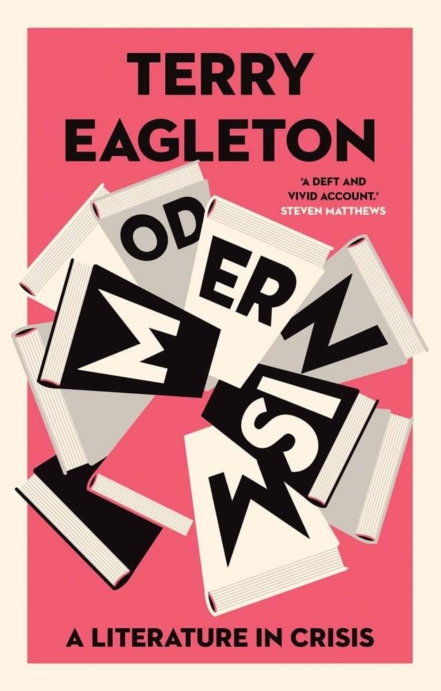 Modernism: A Literature in Crisis. Eagleton, Eagleton, 9780300284379 New** - Image 5
